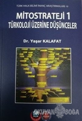 Mitostrateji 1 - Yaşar Kalafat - ASAM Yayınları
