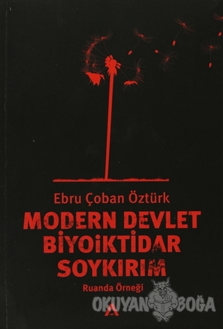 Modern Devlet, Biyoiktidar ve Soykırım