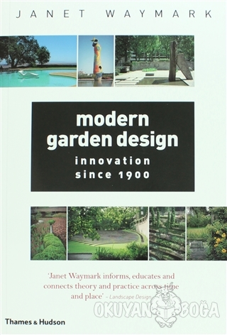 Modern Garden Design - Janet Waymark - Thames and Hudson