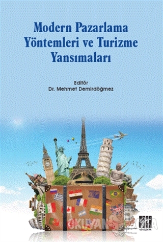 Modern Pazarlama Yöntemleri ve Turizme Yansımaları - Mehmet Demirdöğme
