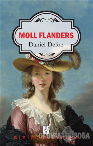 Moll Flanders - Daniel Defoe - Sis Yayıncılık