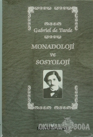 Monadoloji ve Sosyoloji (Ciltli) - Gabriel De Tarde - Öteki Yayınevi