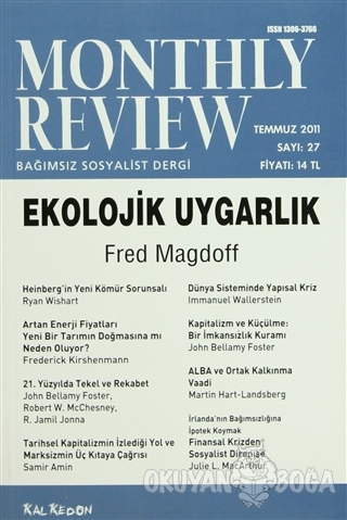 Monthly Review Bağımsız Sosyalist Dergi Sayı: 27 / Temmuz 2011 - Kolek