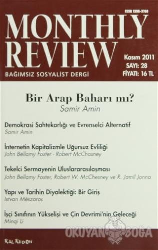 Monthly Review Bağımsız Sosyalist Dergi Sayı: 28 / Kasım 2011 - Kolekt