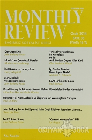 Monthly Review Bağımsız Sosyalist Dergi Sayı: 35 / Ocak 2014 - Kolekti