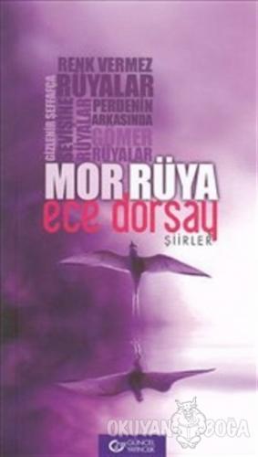 Mor Rüya - Ece Dorsay - Güncel Yayıncılık