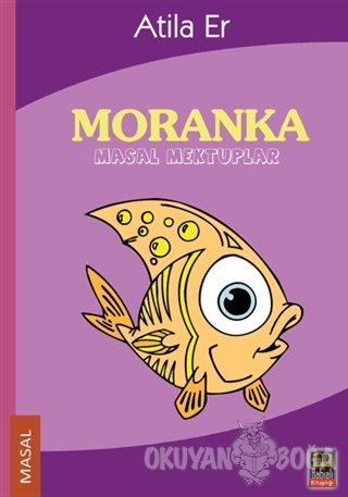 Moranka - Atila Er - Babıali Kitaplığı