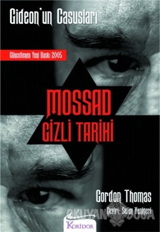 Mossad Gizli Tarihi - Gordon Thomas - Koridor Yayıncılık