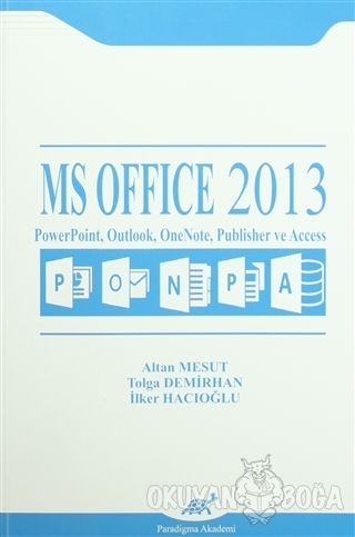MS Office 2013 - Altan Mesut - Paradigma Akademi Yayınları
