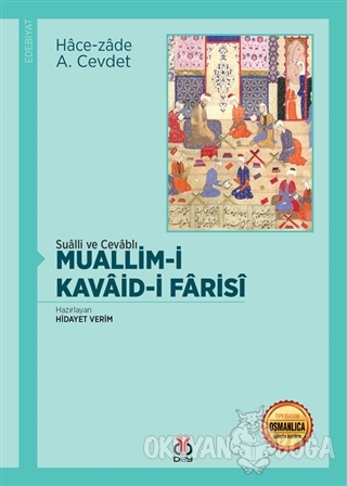 Muallim-i Kavaid-i Farisi - Hace-zade A. Cevdet - DBY Yayınları