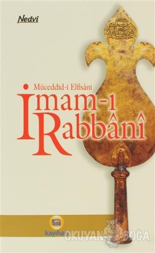 Müceddid-i Elfisani İmam-ı Rabbani - Ebu'l Hasan Ali En-Nedvi - Kayıha