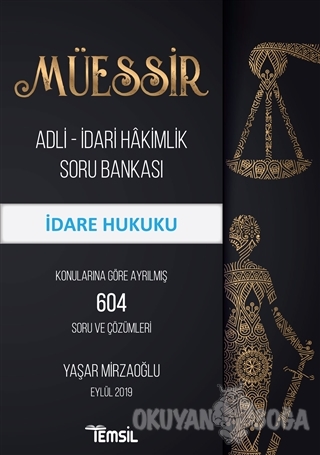 Müessir Adli-İdari Hakimlik Soru Bankası - İdare Hukuku - Yaşar Mirzao