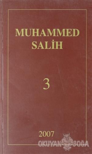 Muhammed Salih 3.Cilt - Şuayip Karakaş - Bilgeoğuz Yayınları