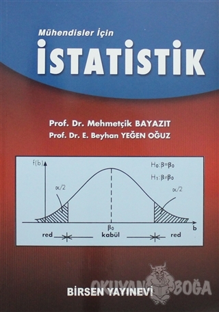 Mühendisler İçin İstatistik - Mehmetçik Bayazıt - Birsen Yayınevi