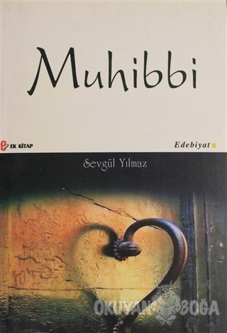 Muhibbi - Sevgül Yılmaz - Ek Kitap