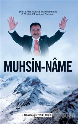 Muhsin - Name - Yusuf Akgül - Yüzde İki Yayınları