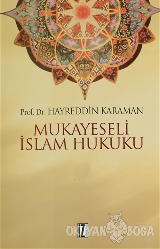 Mukayeseli İslam Hukuku (3 Kitap Takım)
