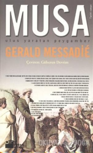 Musa Ulus Yaratan Peygamber 2 Cilt - Gerald Messadie - Doğan Kitap