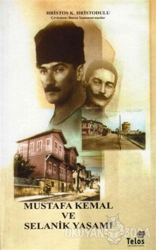 Mustafa Kemal ve Selanik Yaşamı