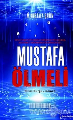 Mustafa Ölmeli - M. Mustafa Şahin - İkinci Adam Yayınları