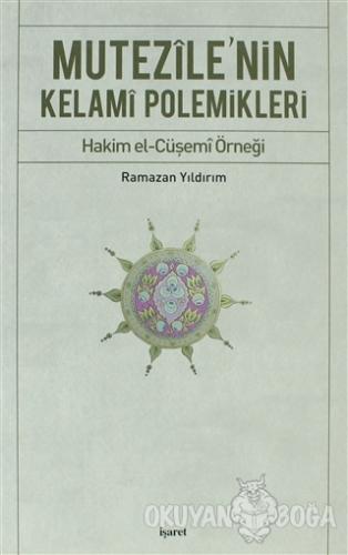 Mutezile'nin Kelami Polemikleri