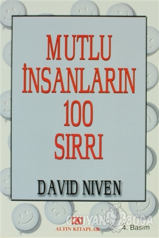 Mutlu İnsanların 100 Sırrı - David Niven - Altın Kitaplar