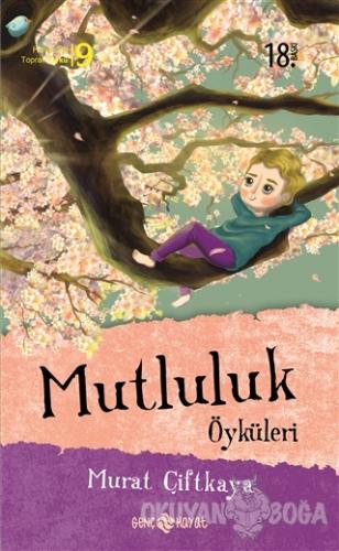 Mutluluk Öyküleri