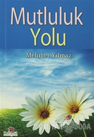 Mutluluk Yolu