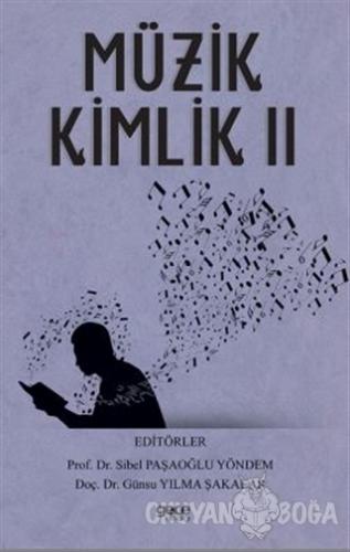 Müzik Kimlik 2 - Sibel Paşaoğlu Yöndem - Gece Kitaplığı