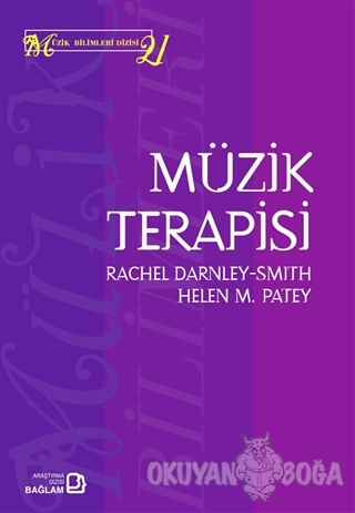 Müzik Terapisi - Helen M. Patey - Bağlam Yayınları