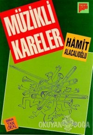 Müzikli Kareler - Hamit Alacalıoğlu - Pan Yayıncılık