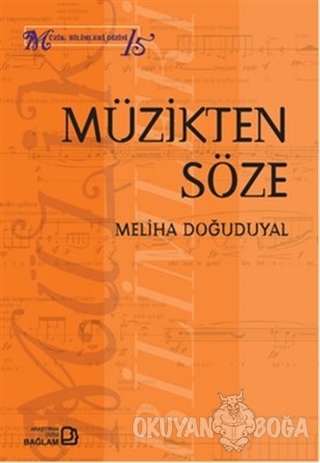 Müzikten Söze - Meliha Doğuduyal - Bağlam Yayınları