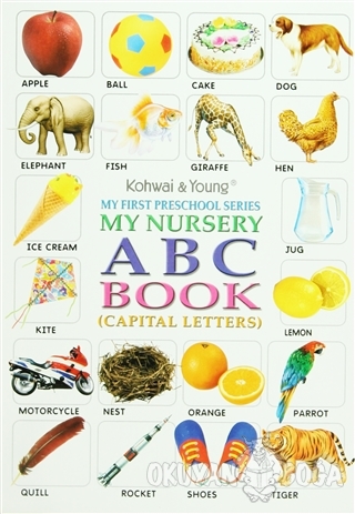 My First Preschool Series: My Nursery ABC Book - Kolektif - Kohwai & Y
