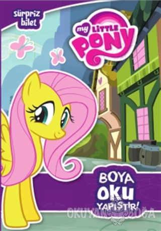 My Little Pony - Sürpriz Bilet : Boya Oku Yapıştır