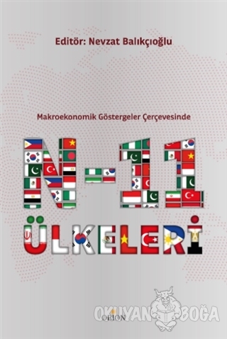 N-11 Ülkeleri - Nevzat Balıkçıoğlu - Orion Kitabevi - Ders Kitaplar