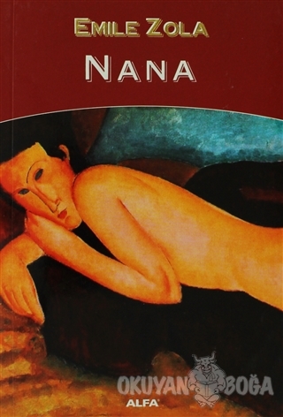 Nana - Emile Zola - Alfa Yayınları