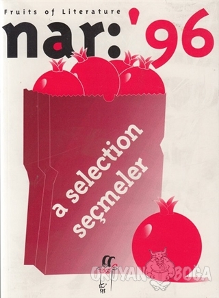 Nar: 96 Fruits of Literature A Selection Seçmeler - Senay Haznedaroğlu