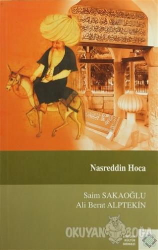 Nasreddin Hoca - Saim Sakaoğlu - Atatürk Kültür Merkezi Yayınları