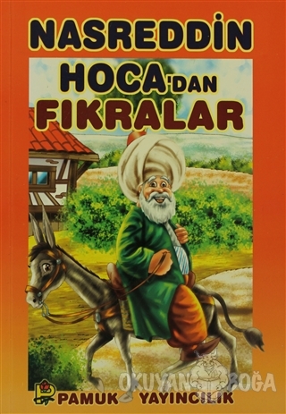 Nasreddin Hoca'dan Fıkralar (Hikaye-004)