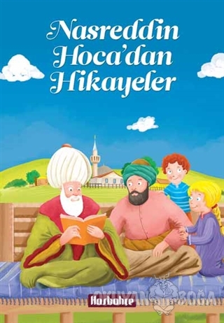 Nasreddin Hoca'dan Hikayeler - Kolektif - Hasbahçe