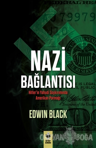Nazi Bağlantısı - Edwin Black - Kitap Kurdu