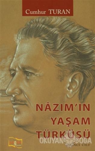 Nazım'ın Yaşam Türküsü - Cumhur Turan - Payda Yayıncılık