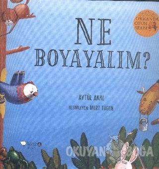 Ne Boyayalım? - Ormanda Oyun Serisi 2