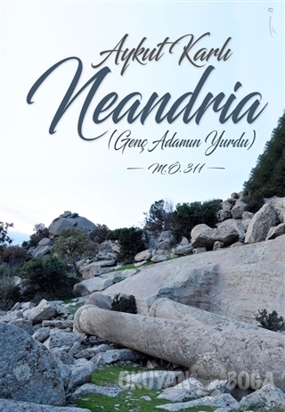 Neandria - Aykut Karlı - İkinci Adam Yayınları