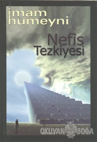 Nefis Tezkiyesi - İmam Humeyni - Kevser Yayınları