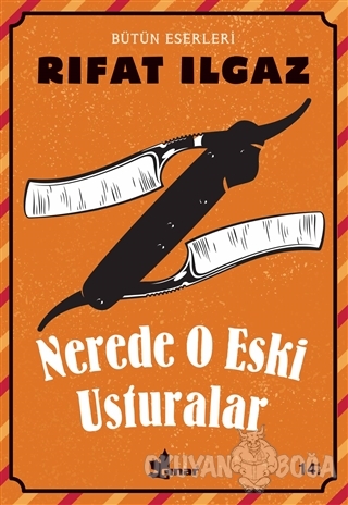Nerede O Eski Usturalar