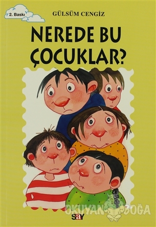Nerede Bu Çocuklar?