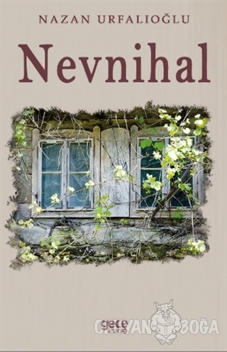 Nevnihal - Nazan Urfalıoğlu - Gece Kitaplığı