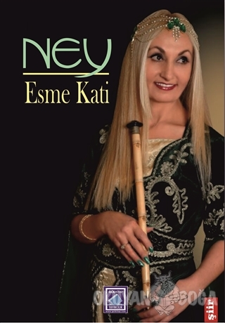 Ney - Esme Kati - Göl Yayıncılık
