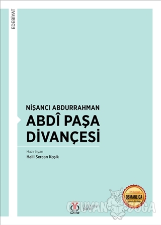 Nişancı Abdurrahman Abdi Paşa Divançesi - Halil Sercan Koşik - DBY Yay